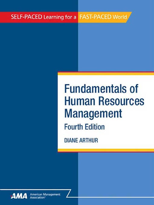 Title details for Fundamentals of Human Resources Management by Diane Arthur - Available